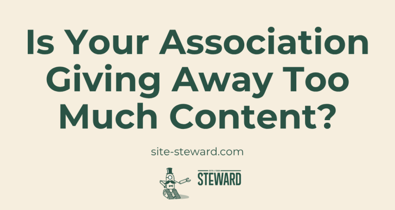 Is Your Association Giving Away Too Much Content?